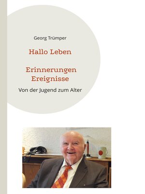 cover image of Hallo Leben Erinnerungen Ereignisse
